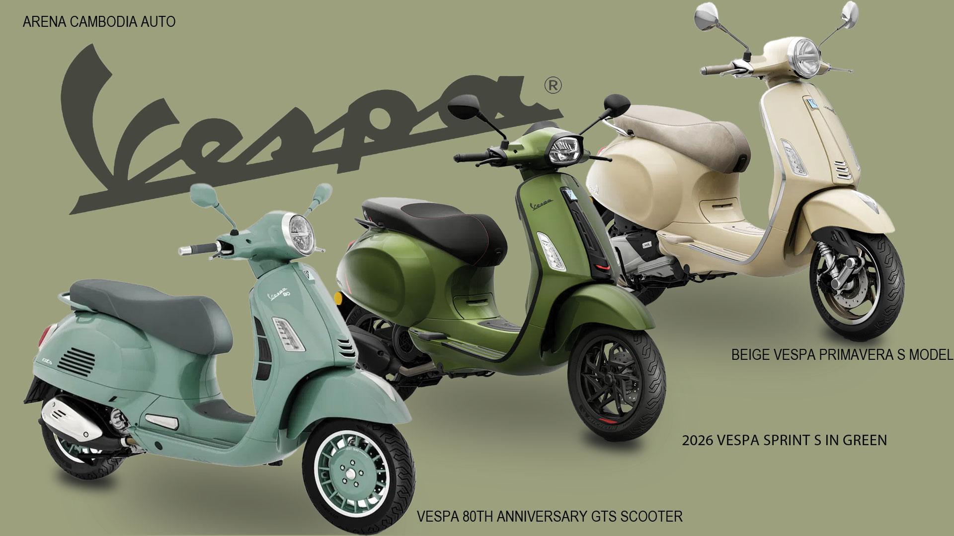 Vespa ដាក់បង្ហាញម៉ូដែល Primavera និង Sprint S ថ្មី
